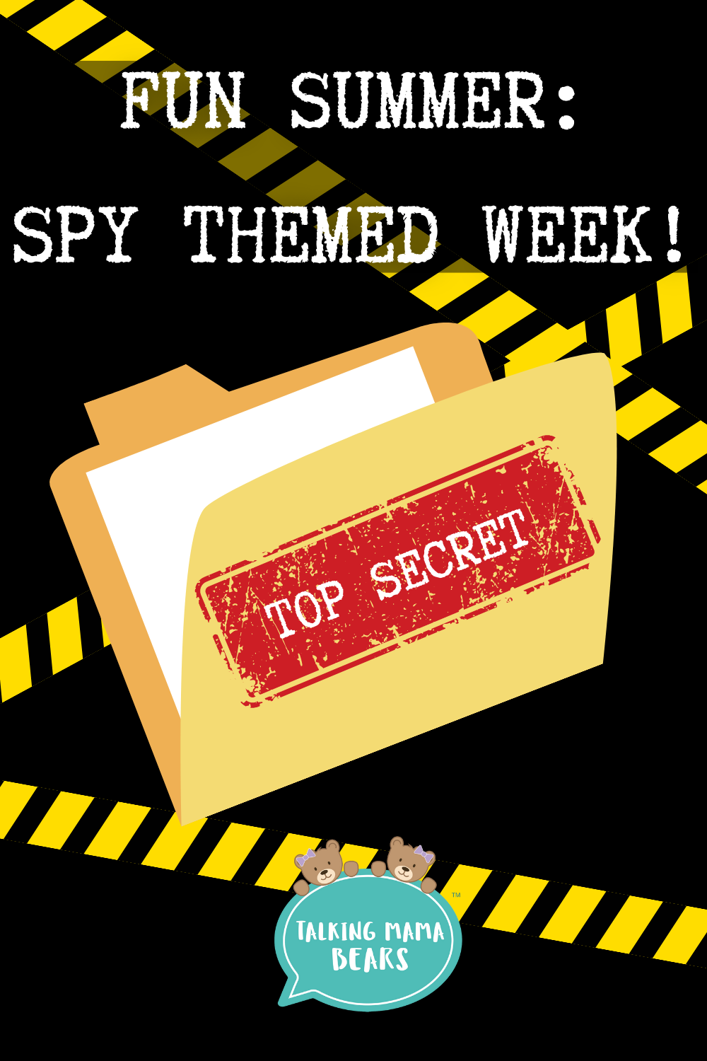 fun summer spy themed week