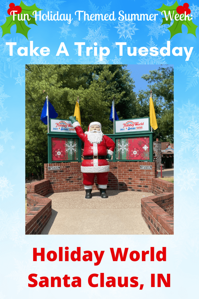 Fun summer trip to Holiday World for Tuesday activity for holiday themed week
