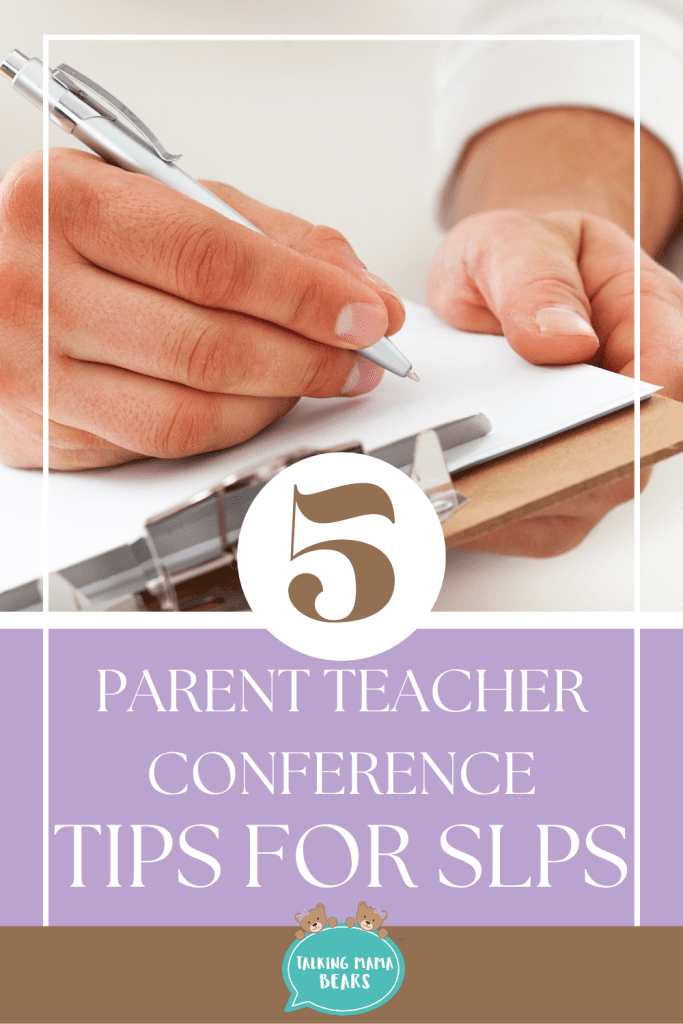 SLP Parent Teacher Conferences Tips