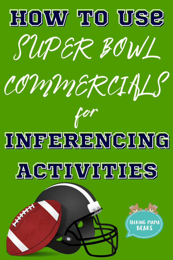 Use Super Bowl Commercials to target higher level language skills