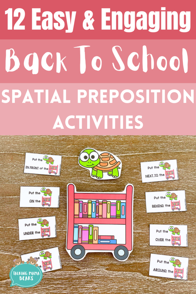 12 easy and engaging back to school spatial preposition activities
