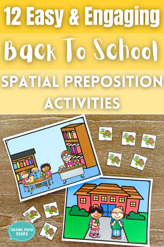 12 easy and engaging back to school spatial preposition activities