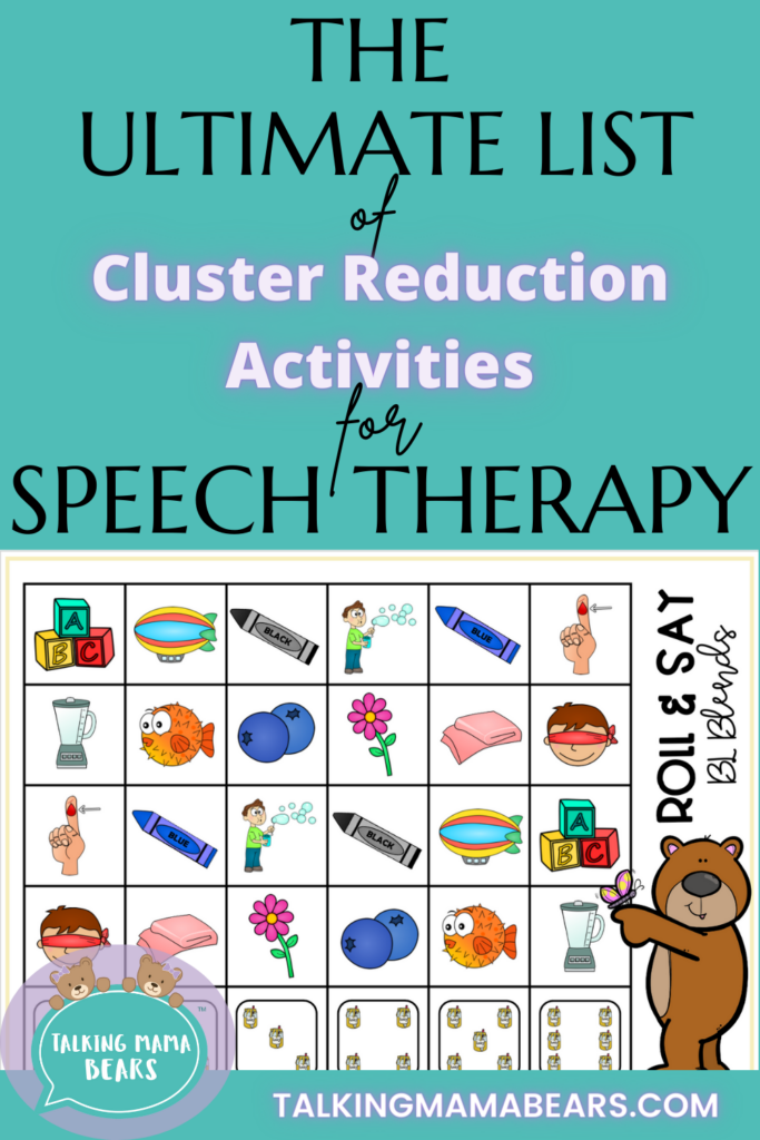 The Ultimate List of Cluster Reduction Activities For Speech Therapy