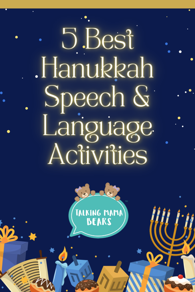 5 best hanukkah activities for speech and language sessions